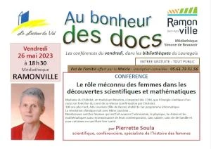 Conférence à Ramonville : "Le rôle méconnu des femmes dans les découvertes scientifiques...", par Pierrette Soula, le 26 mai