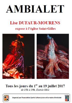 Exposition de l'artiste-peintre Lise Dufaur-Mourens en l'église St Gilles d'Ambialet du 1er au 19 juillet 2017 de 15 h à 19 h