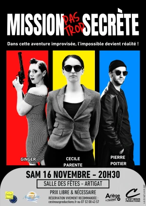 Spectacle "MISSION PAS TROP SECRÈTE"