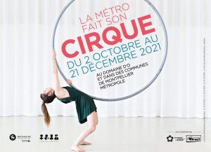 La Métro Fait Son Cirque 2021
