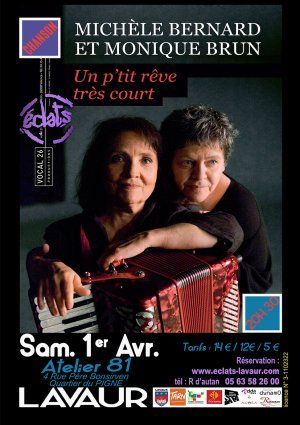  Michèle BERNARD et Monique BRUN: «Un p'tit rêve très court »
