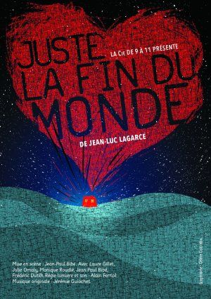 "Juste la fin du monde" de Jean-Luc Lagarce