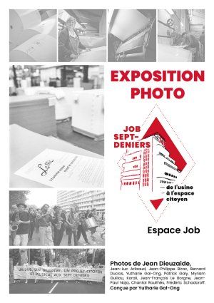 Exposition photo: JOB sept deniers - De l'usine à l'espace citoyen