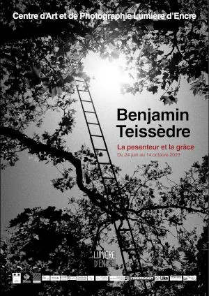 Benjamin Teissèdre : La pesanteur et la grâce