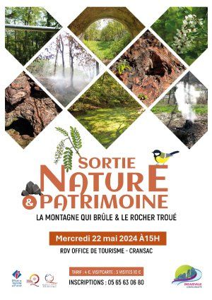 La montagne qui brûle et le rocher troué - Balade Nature & Patrimoine à Cransac