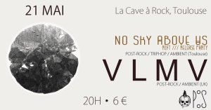 VLMV + No Sky Above Us à la Cave à Rock