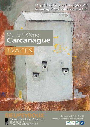 Exposition Traces - Marie-Hélène Carcanague