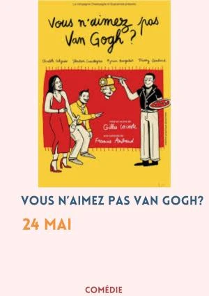 vous n'aimez pas van Gogh