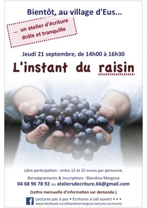 L'instant du raisin • Atelier d'écriture