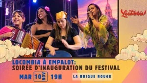 Locombia à Empalot : Soirée d'inauguration du Festival