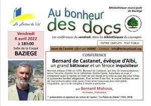 Conférence à Baziège : "Bernard de Castanet, évêque d'Albi. Un grand bâtisseur et un féroce inquisiteur", par Bernard Mahoux