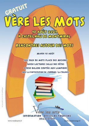 Fête des mots avec Vère Les Mots, à Castelnau de Montmiral (Tarn)