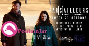 Par[S]Ailleurs #5 : Poulainjar