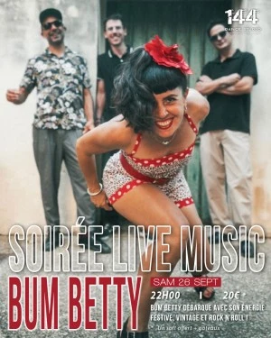 Soirée dansante avec Music Live : Bum Betty