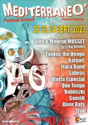 Festival MéditerranéO' 2023 - Portet-sur-Garonne (31)