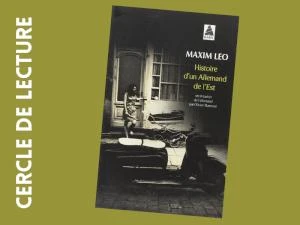 CERCLE DE LECTURE : MAXIM LEO