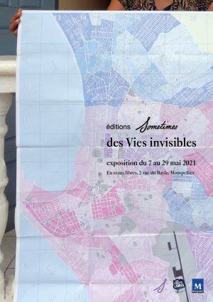 éditions Sometimes : des Vies invisibles, exposition du 8 au 29 mai