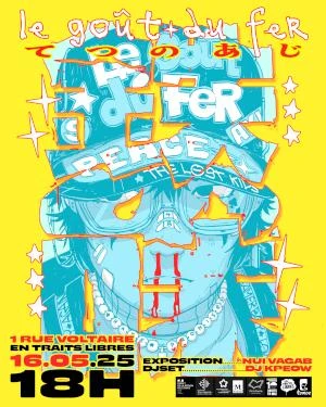 Le goût du fer, une exposition de Nui Vagab