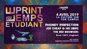 PHONEY PERFECTION / JOE CHEAP & his UBIKS / THE RED BROWSERS - LE PRINTEMPS ETUDIANT#22