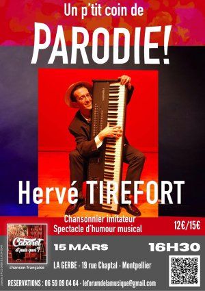 Hervé Tirefort : un p'tit coin de Parodie !