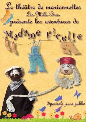 Les aventures de Madame Ficelle