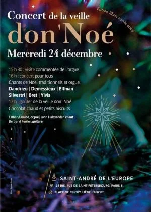 Concert de la veille Don'Noé avec Bertrand Ferrier, Jann Halexander, Esther Assuied, Eglise Saint-André de l'Europe