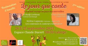 Le jour qui conte : un grand voyage au pays des merveilles