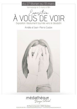 Exposition "A vous de voir" d'Amélie et Jean-Pierre Castex