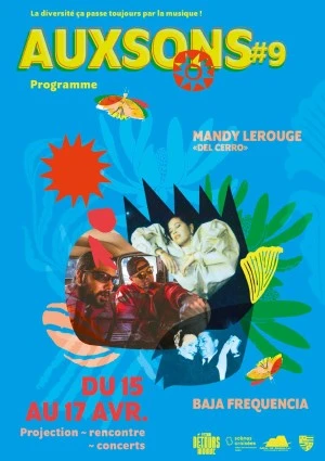 AUXSONS #9 - Une soirée aux couleurs de l'Argentine Avec Mandy Lerouge et Baja Frequencia