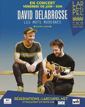 David Delabrosse chante Les Mots Modernes à l'Archipel à Paris le 05 juin