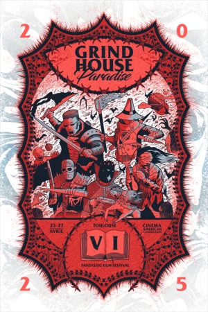 Grindhouse Paradise : Épisode VI