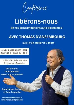 Conférence - Thomas D'Ansembourg