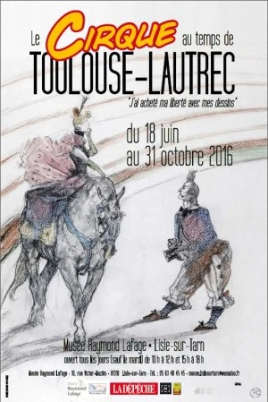 Vernissage "Le Cirque au temps de Toulouse-Lautrec"