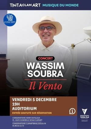 Wassim Soubra en concert (gratuit) le 05/12 à l'Auditorium du Conservatoire Henri Dutilleux à Clamart (92)