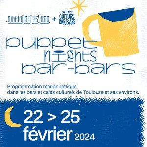 Puppet nights Bar-Bars