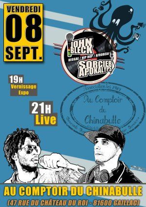 La Reprise du Chinabulle !!! Expo/Concert JOHN BLECK