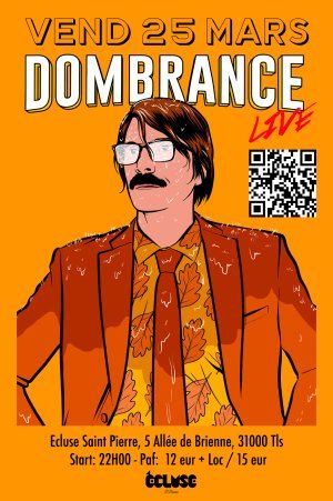 DOMBRANCE (LIVE), DRAMA, SOPHONIC à Toulouse