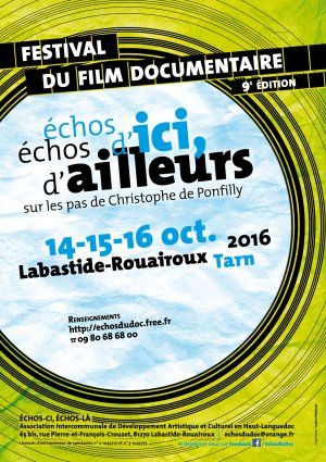 9ème Festival Échos d'ici, Échos d'ailleurs, sur les pas de Christophe de Ponfilly