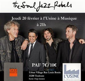 The Soul Jazz Rebels à L'Usine à Musique