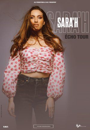 SARA'H – ECHO TOUR!