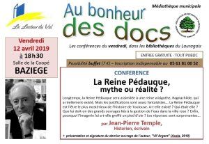 Conférence à Baziège : "La reine Pédauque : mythe ou réalité ?", par Jean-Pierre temple