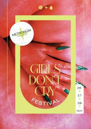 Girls Don't Cry Festival