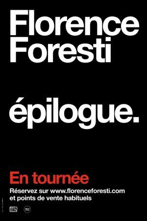 FLORENCE FORESTI "épilogue"