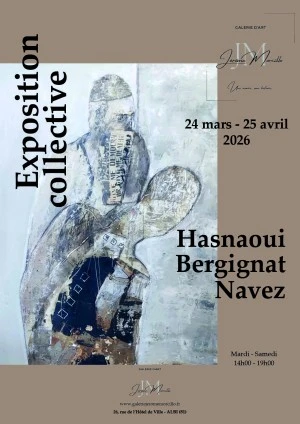 Exposition collective Hasnaoui - Bergignat - Navez