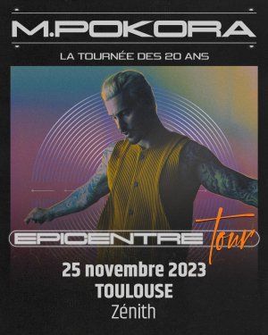 MATT POKORA"L'EPICENTRE TOUR"