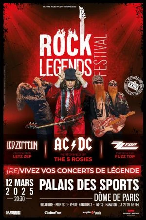 Rock Legends le 12 mars 2025 au Dôme de Paris, tribute à Led Zeppelin, AC/DC et ZZ Top