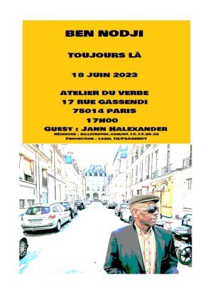 Ben Nodji en concert 'Toujours là' à l'Atelier du Verbe le 18 juin