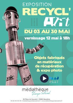 Vernissage de l'exposition "recycl'art" du PAAJ de Bessières