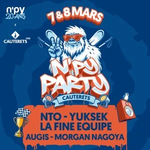 N'PY PARTY - N'PY fête ses 20 ans à Cauterets