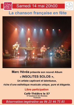 MARC HÉVÉA présente son nouvel album "INSOLITES SOLOS".